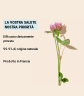 La vostra salute nostra priorità, Efficacia clinicamente provata, 99.9% di origine naturale, Prodotto in Francia