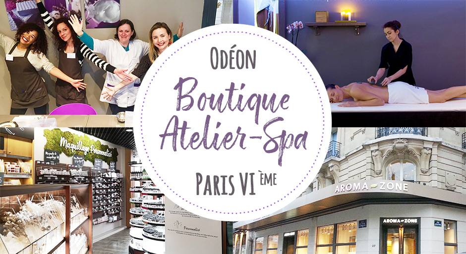 Aroma-zone Boutique Atelier SPA Paris Odéon