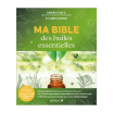 Livre Ma bible des huiles essentielles