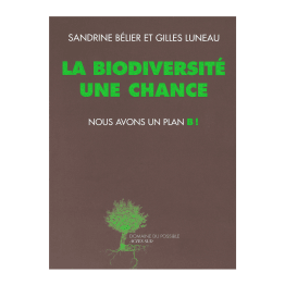 Livre La BIOdiversité une chance