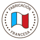 FABRICACIÓN FRANCESA