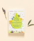 Livre Le grand guide de l'aromathérapie et des soins beauté au naturel