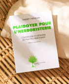 Livre Plaidoyer pour l'herboristerie
