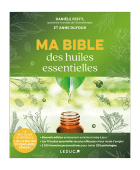 Livre Ma bible des huiles essentielles